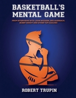 BASKETBALL'S Mental Game B0DVN2YPTS Book Cover