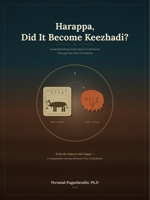 Harappa, Did It Become Keezhadi? B0H6J88L6D Book Cover