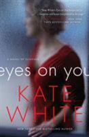 Eyes on You 0062326694 Book Cover