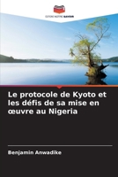 Le protocole de Kyoto et les défis de sa mise en oeuvre au Nigeria 6205344440 Book Cover