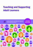 Teaching and Supporting Adult Learners 1909682136 Book Cover