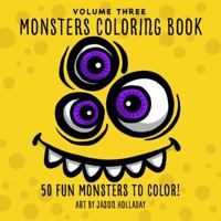 Monsters Coloring Book: 50 Fun Monsters to Color! B0GSQZ981F Book Cover