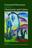 Crossroad Discourses Between Christianity and Culture 9042028637 Book Cover