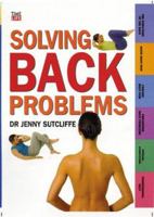 Solving Back Problems (Time-Life Health Factfiles) 0737016078 Book Cover