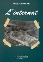 L'Internat (French Edition) B0FSRH3485 Book Cover