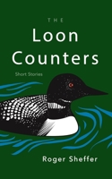 The Loon Counters: Short Stories (New York State Series) 0815612001 Book Cover