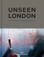 Unseen London 1910566241 Book Cover