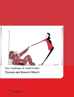 Turnen mit Knurri-Murri 3347306996 Book Cover