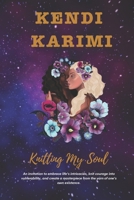 Knitting My Soul B0987CW4CM Book Cover