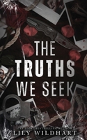 The Truths We Seek (The Secrets We Keep Duet) 1915473365 Book Cover