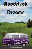 Woodstock Dreams 1667135767 Book Cover