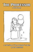 The Professor: A Third Funny 0995057125 Book Cover