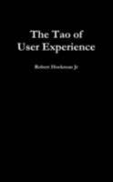 The Tao of User Experience 1304805328 Book Cover