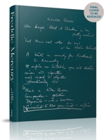 A Life in Lyrics: The Official Creative Legacy of Freddie Mercury 0063447703 Book Cover