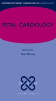 Fetal Cardiology 0198766521 Book Cover