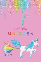 Farting Unicorn: Blank Lined Notebook Journal Featuring a Pooping Unicorn 1688177280 Book Cover