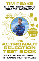The Astronaut Selection Test Book: Do You Have What it Takes for Space? 152912414X Book Cover