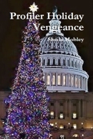 Profiler Holiday Vegeance 1515372480 Book Cover