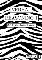Verbal Reasoning: Multiple Choice Version Bk. 1: Papers 1-4 0955309905 Book Cover