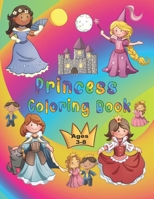 Princess Coloring Book: 50 princesses to color by kids ages 3-8 B08WZ4P1LN Book Cover