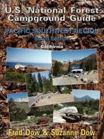 U.S. National Forest Campground Guide: Pacific Southwest Region - South Section 1434371549 Book Cover