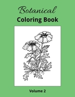Botanical Coloring Book Volume 2 1693234637 Book Cover