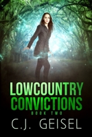 Lowcountry Convictions B08M7J3QCX Book Cover