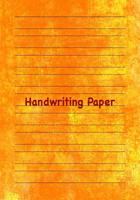 Handwriting Paper: 7x10 Notebook with 100 Pages of White Paper, with Guide Lines to Practice Handwriting! 179925125X Book Cover
