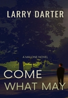 Come What May B09YQ9628X Book Cover
