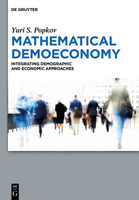 Mathematical Demoeconomy 3110339021 Book Cover