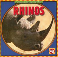 Rhinos/ Rinocerontes (Animals I See at the Zoo/ Animales Que Veo En El Zoologico) 0836882296 Book Cover