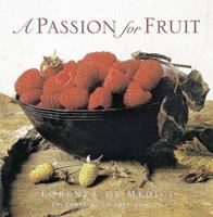 A Passion for Fruit 1862055610 Book Cover
