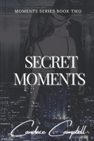 The Secret Moments We Share B095NPNL8L Book Cover