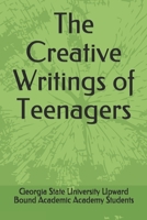 The Creative Writings of Teenagers B08D54RBJP Book Cover