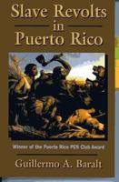 Slave Revolts in Puerto Rico 1558764631 Book Cover