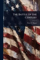The Battle of the Century 1024008592 Book Cover