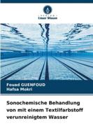 Sonochemische Behandlung von mit einem Textilfarbstoff verunreinigtem Wasser 6209365159 Book Cover