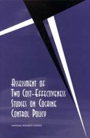 Assessment of Two Cost-Effectiveness Studies on Cocaine Control Policy (Compass Series) 0309064775 Book Cover