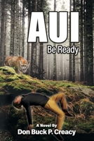 A U I: Be Ready B0F68Z13WV Book Cover