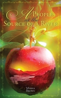 A People at the Source of a River 1525553135 Book Cover