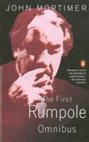 The First Rumpole Omnibus 014006768X Book Cover
