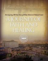 A Journey Of Faith And Healing 0615794432 Book Cover