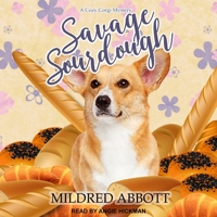 Savage Sourdough 1980355282 Book Cover