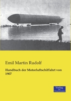 Handbuch Der Motorluftschiffahrt Von 1907 3957001528 Book Cover