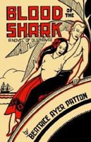 Blood of the Shark 0974579114 Book Cover