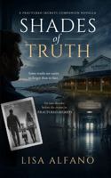 Shades of Truth: A Fractured Secrets Companion Novella 1962675203 Book Cover
