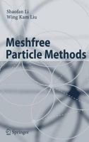 Meshfree Particle Methods 3540222561 Book Cover