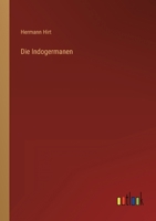 Die Indogermanen 3957385024 Book Cover
