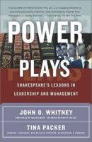 Power Plays : Shakespeare's Lessons in Leadership and Management 0684868873 Book Cover