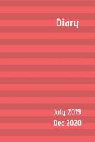 Diary July 2019 Dec 2020: 6x9 week to a page 18 month diary. Space for notes and to do list on each page. Perfect for teachers, students and small business owners. Red stripe design 1077641397 Book Cover